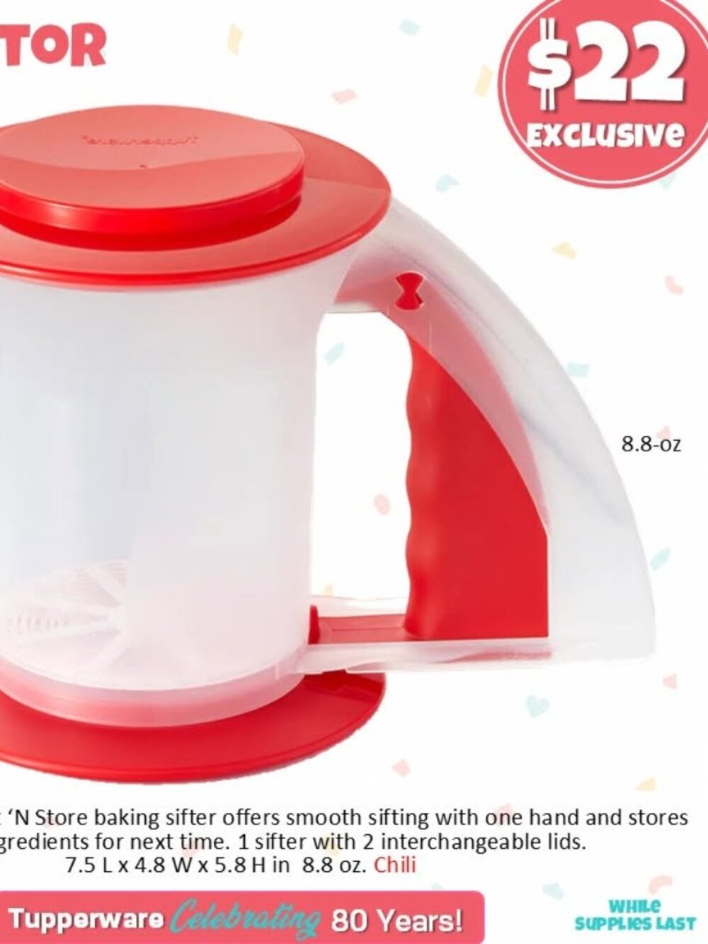 New Tupperware Sift and Stor